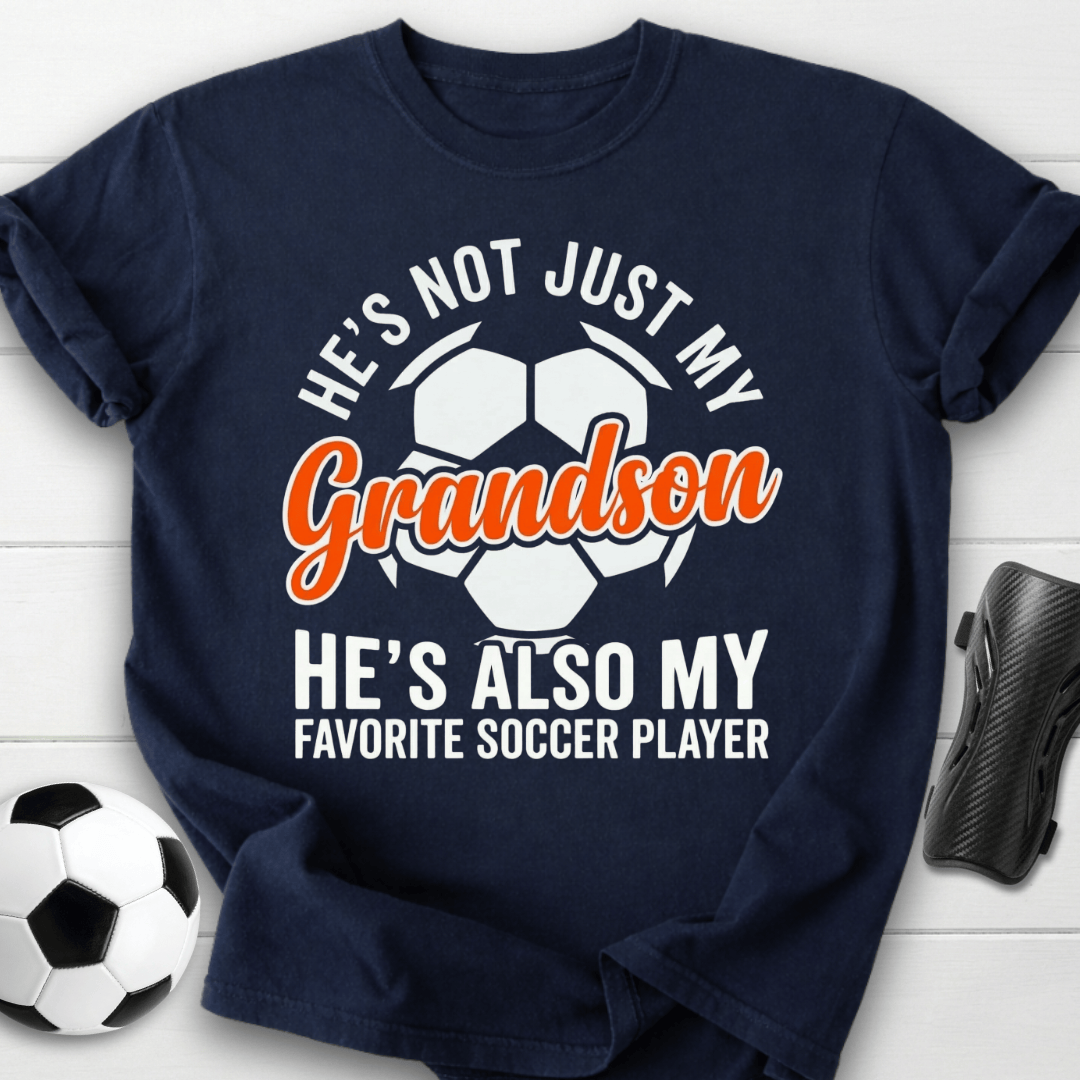 He’s My Favorite Soccer Player Grandson T-Shirt