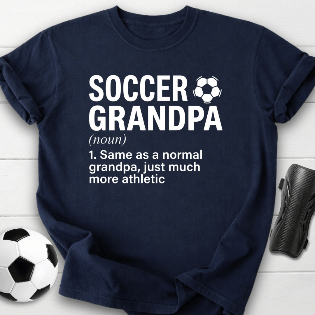 Soccer Grandpa Definition T-Shirt