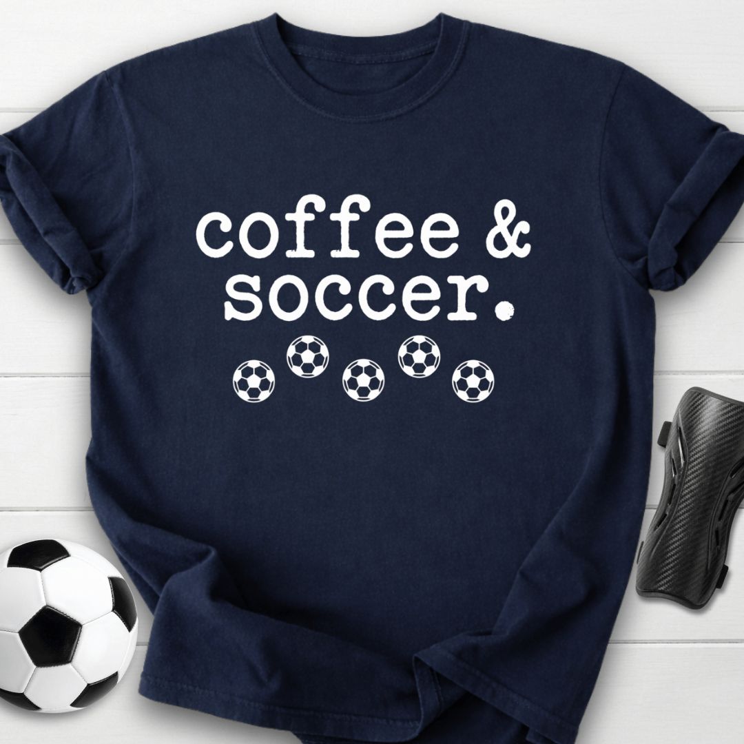Coffee & Soccer T-Shirt