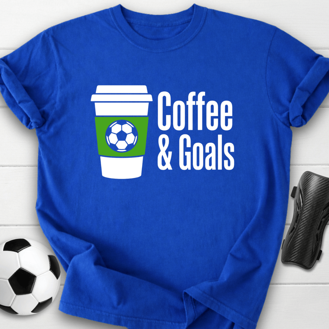 Coffee & Goals T-Shirt