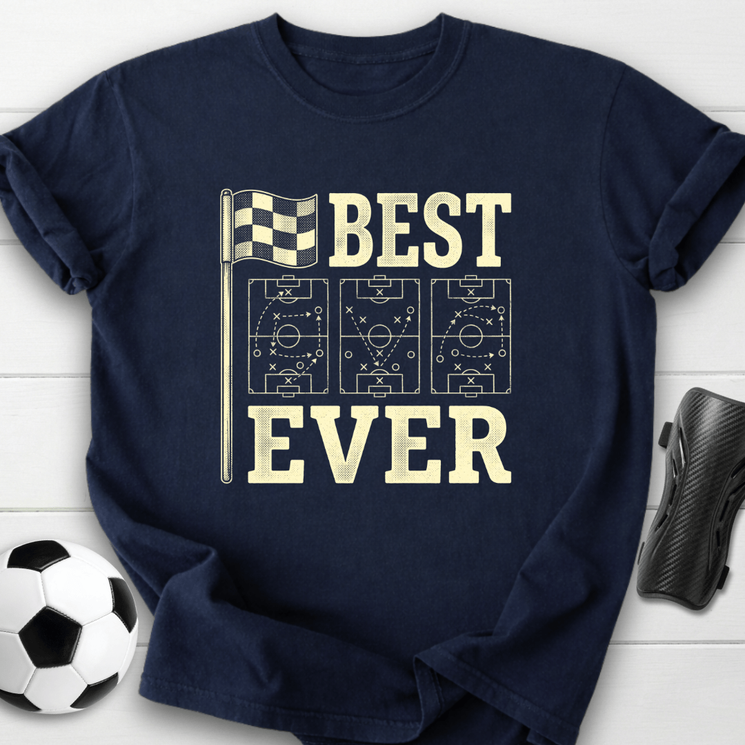 Best Ever T-Shirt
