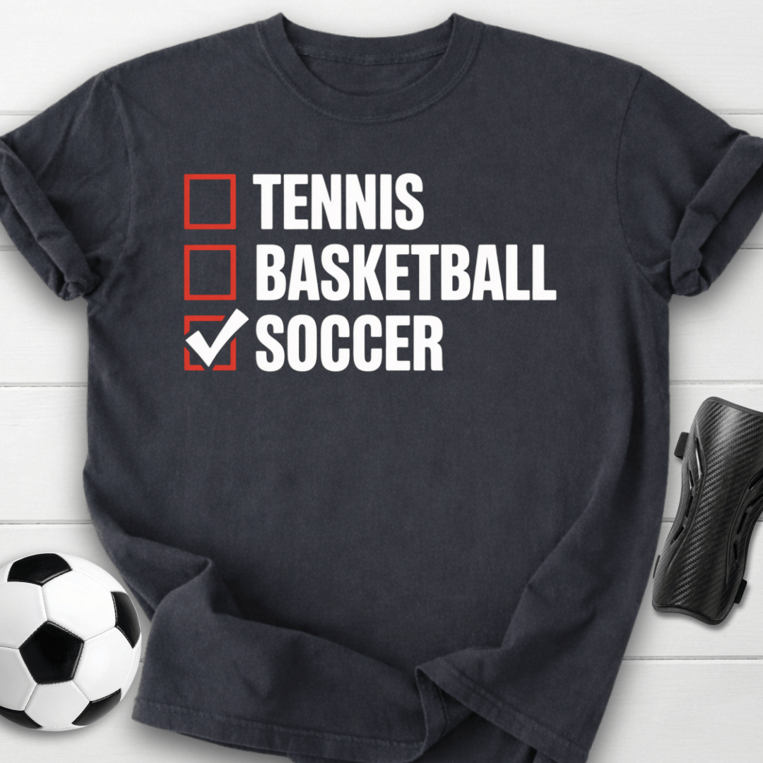 Soccer Over Other Sports T-Shirt
