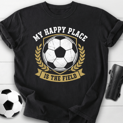 My Happy Place Is The Field T-Shirt