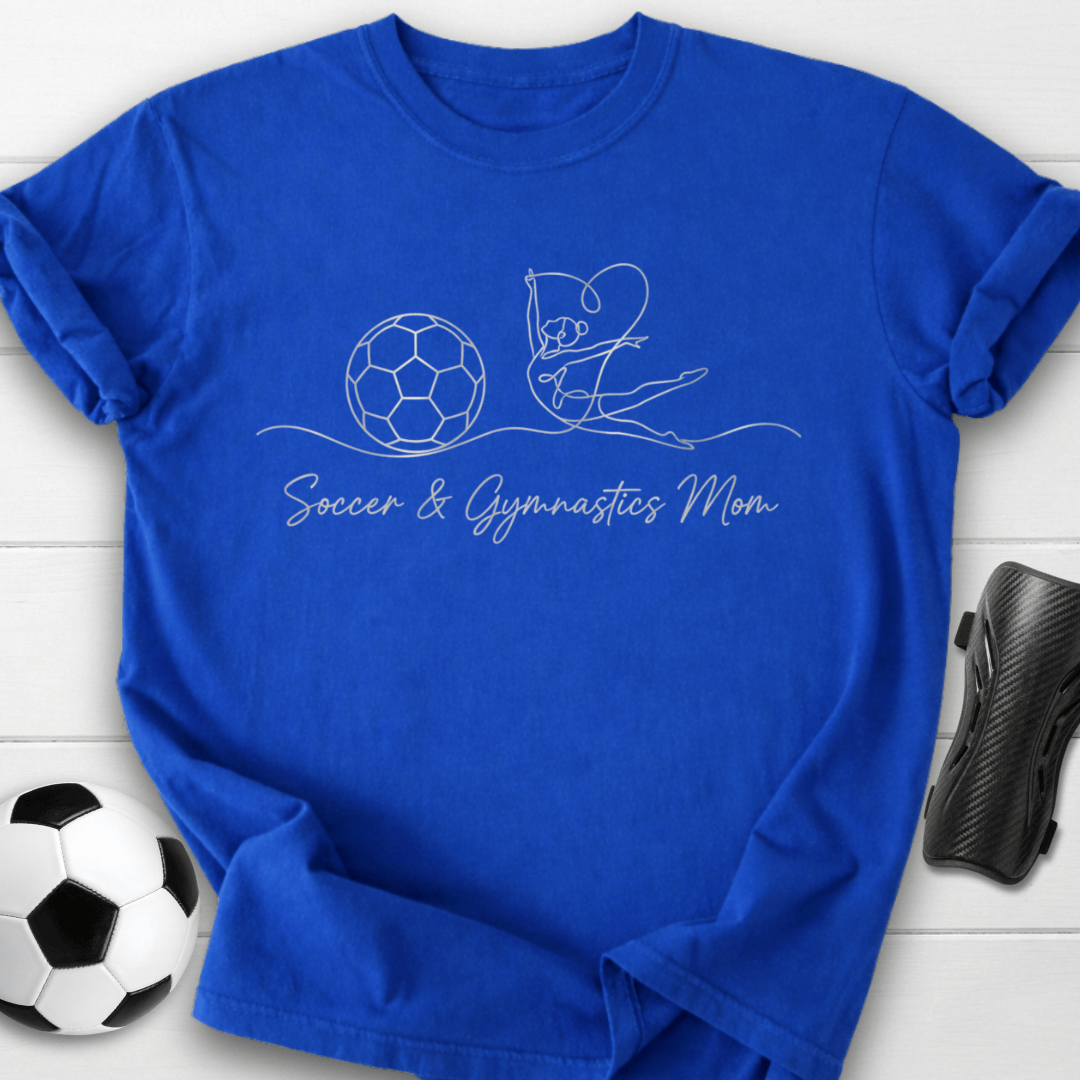 Soccer & Gymnastics Mom T-Shirt