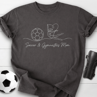Soccer & Gymnastics Mom T-Shirt