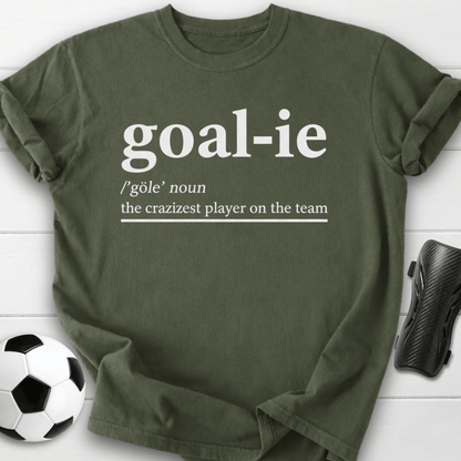 Goalie Definition T-Shirt