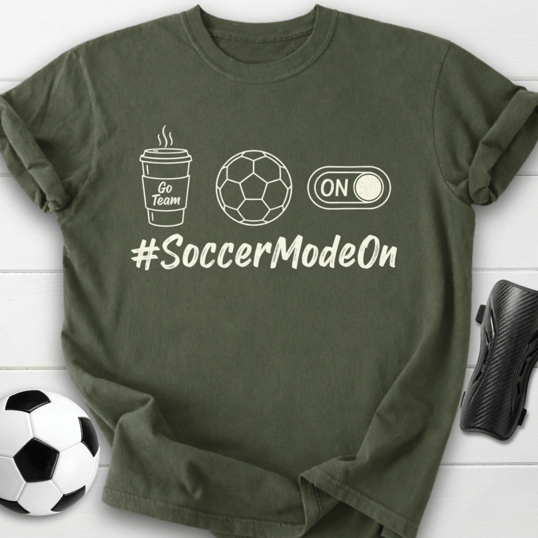 #SoccerModeOn T-Shirt