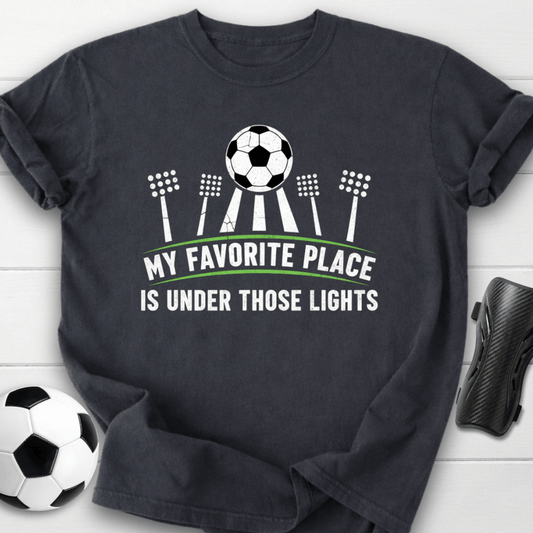 My Favorite Place Is Under Those Lights T-Shirt