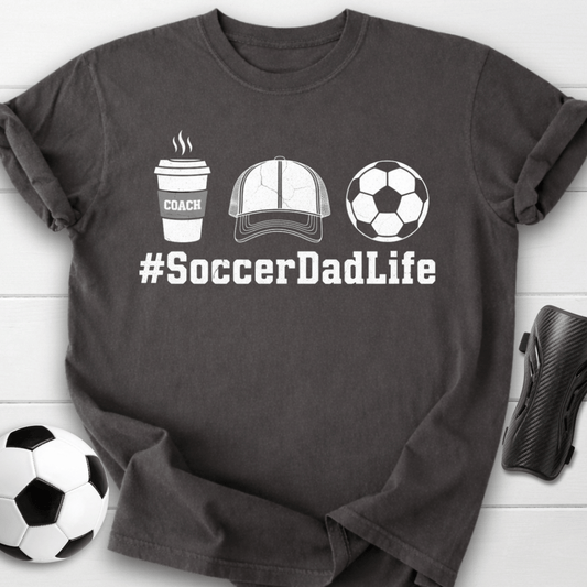 #SoccerDadLife T-Shirt