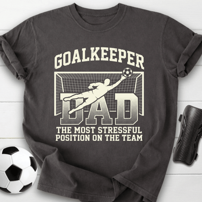 Goalkeeper Dad Soccer T-Shirt