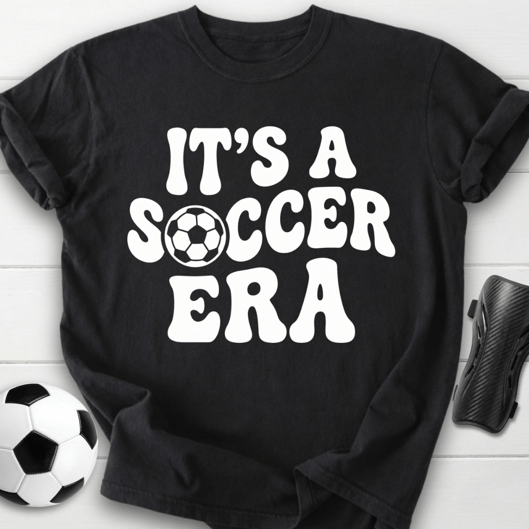 It's A Soccer Era T-Shirt