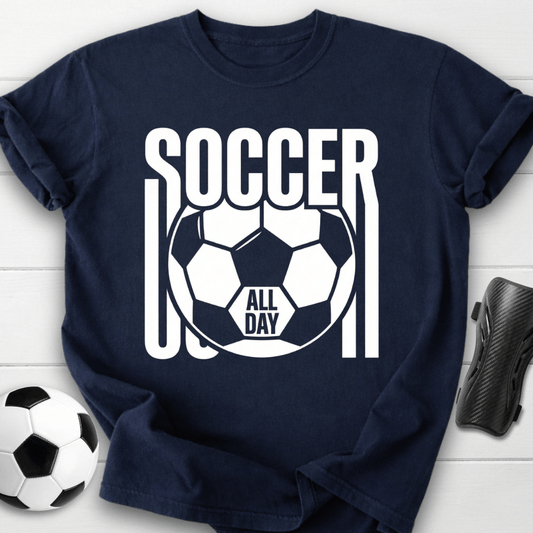 Soccer All Day T-Shirt