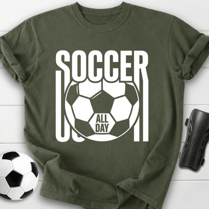 Soccer All Day T-Shirt