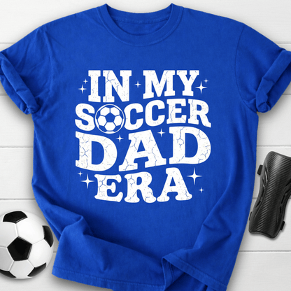 In My Soccer Dad Era T-Shirt