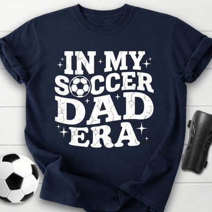 In My Soccer Dad Era T-Shirt