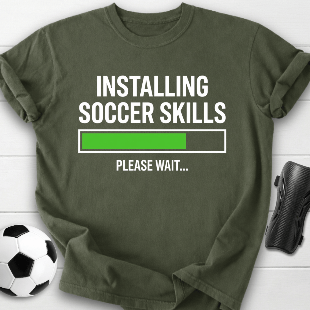 Installing Soccer Skills Please Wait T-Shirt