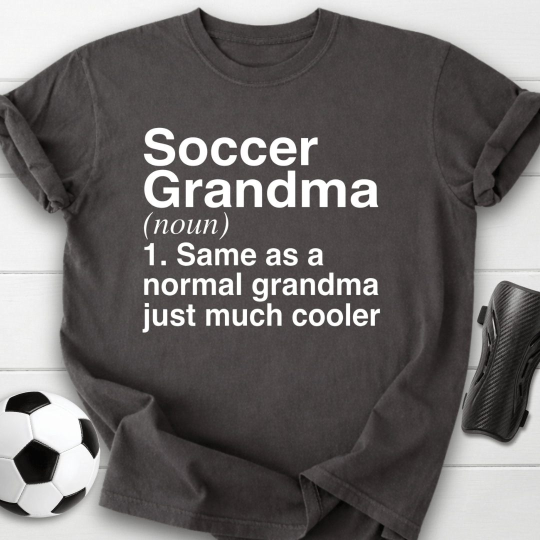 Soccer Grandma Definition T-Shirt