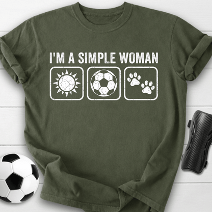I'm A Simple Woman T-Shirt