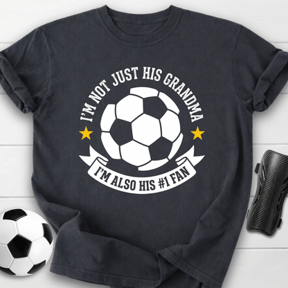 I'm Not Just His Grandma I'm Also His #1 Fan T-Shirt