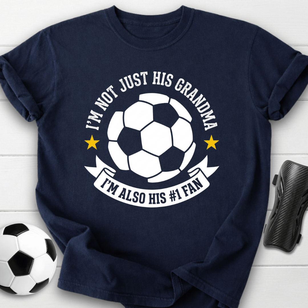 I'm Not Just His Grandma I'm Also His #1 Fan T-Shirt