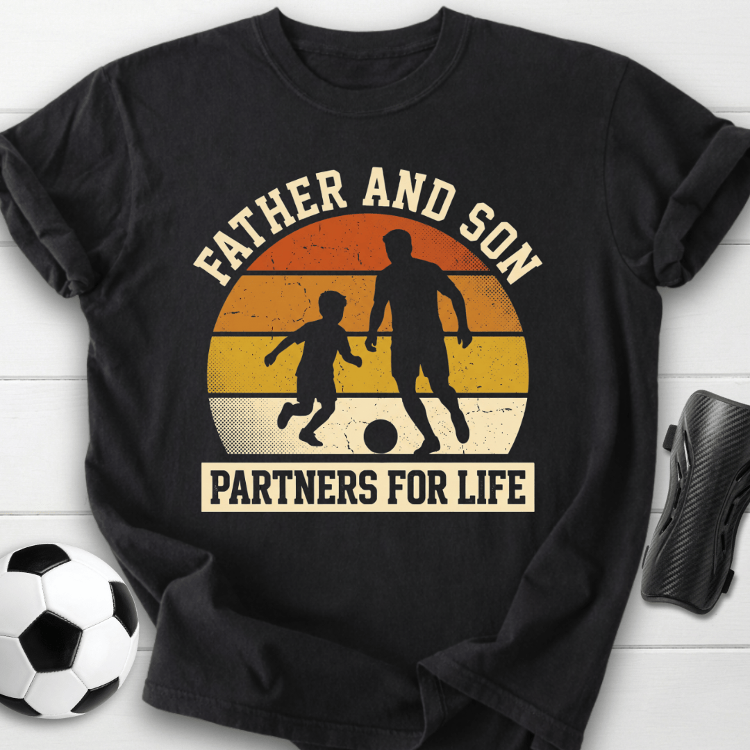 Father And Son Partners For Life T-Shirt