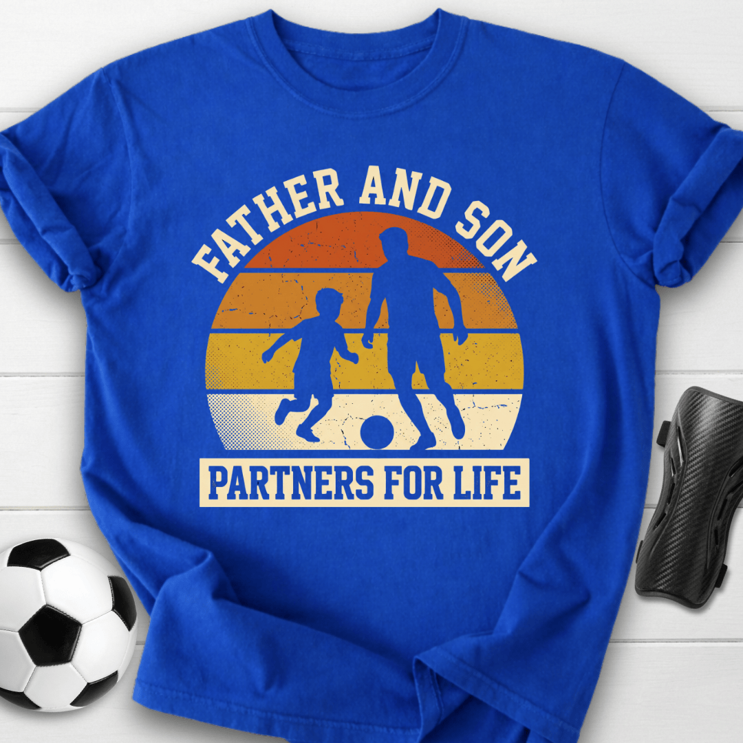 Father And Son Partners For Life T-Shirt