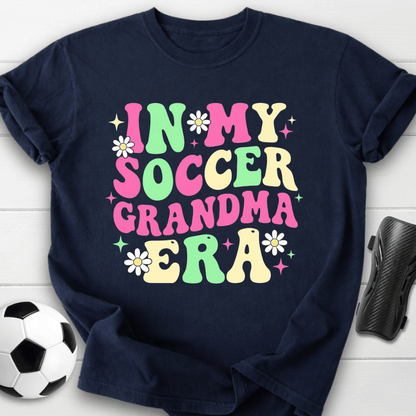 In My Soccer Grandma Era T-Shirt
