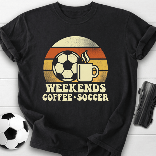 Weekends Coffee Soccer T-Shirt