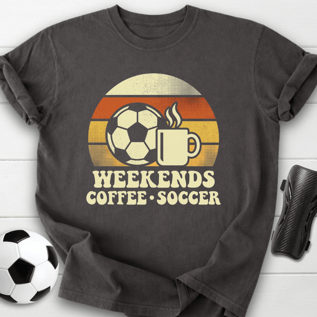 Weekends Coffee Soccer T-Shirt