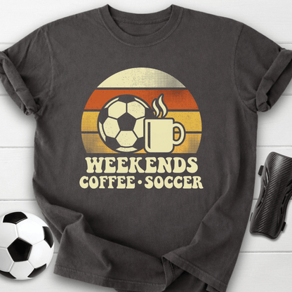 Weekends Coffee Soccer T-Shirt