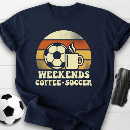 Weekends Coffee Soccer T-Shirt