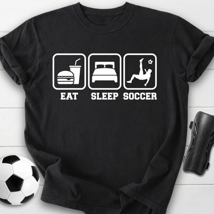 Eat Sleep Soccer T-Shirt