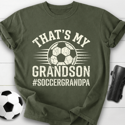 That’s My Grandson Soccer Grandpa T-Shirt