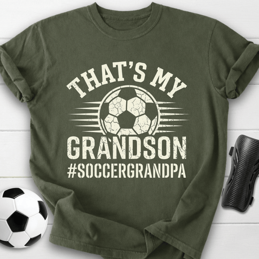 That’s My Grandson Soccer Grandpa T-Shirt