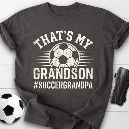That’s My Grandson Soccer Grandpa T-Shirt