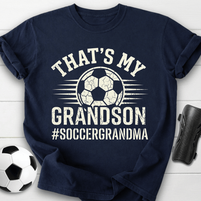 That’s My Grandson Soccer Grandma T-Shirt
