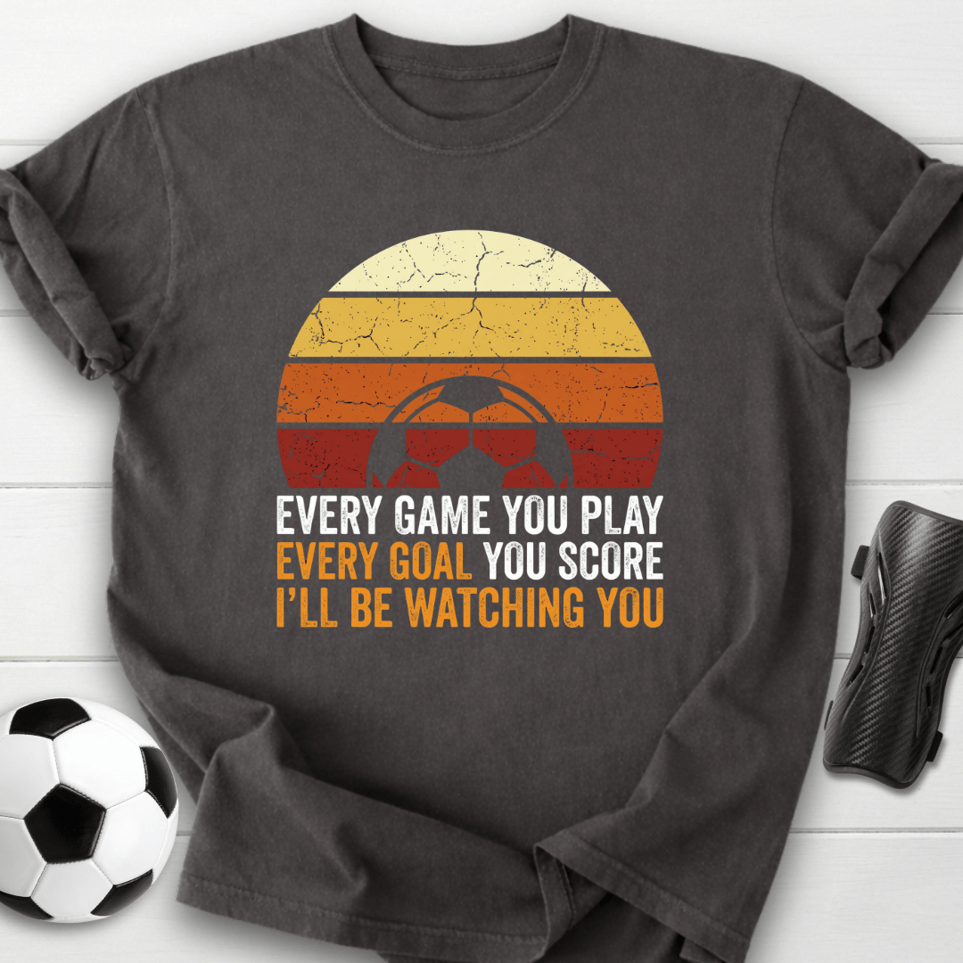 Every Game Every Goal Soccer T-Shirt
