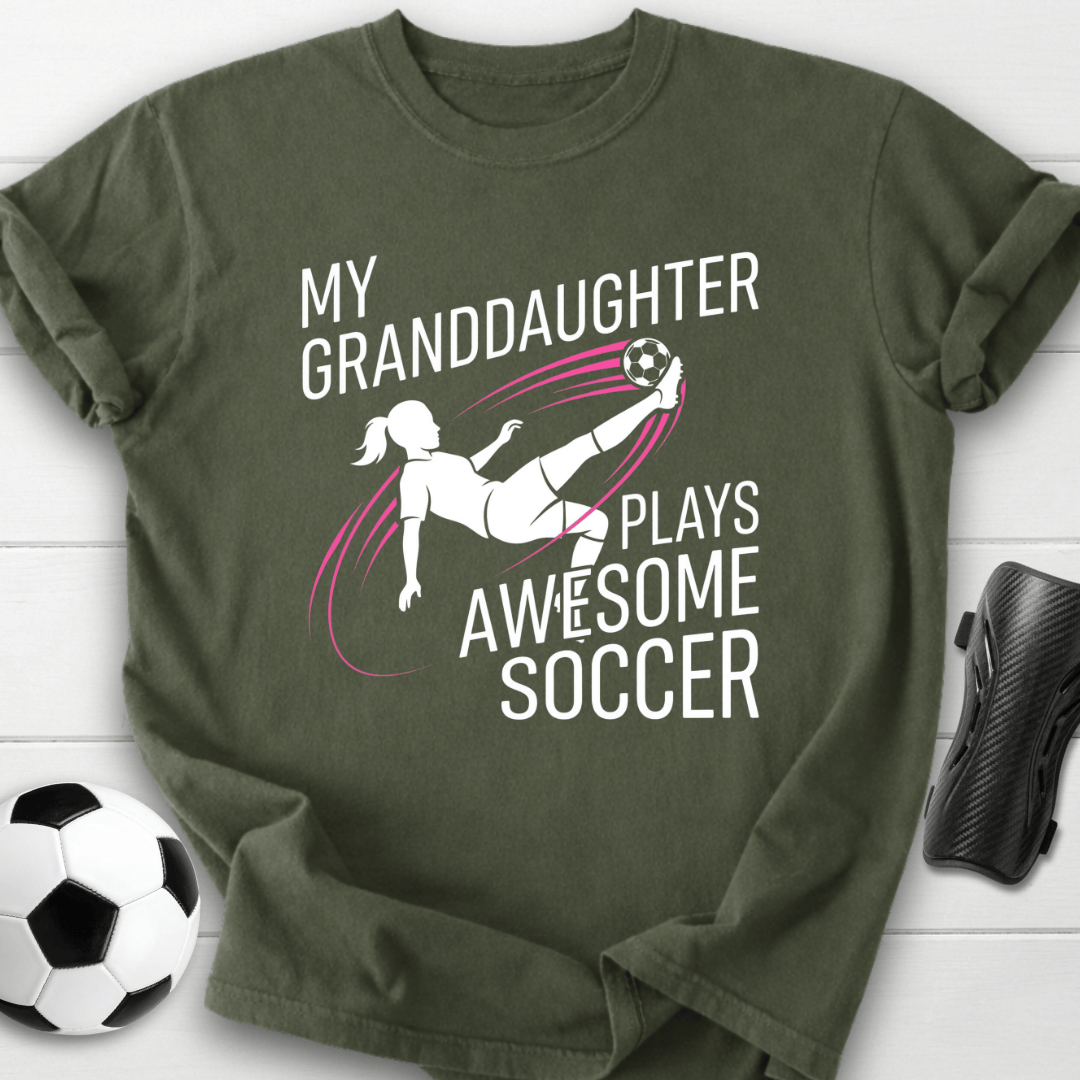 My Granddaughter Plays Soccer T-Shirt