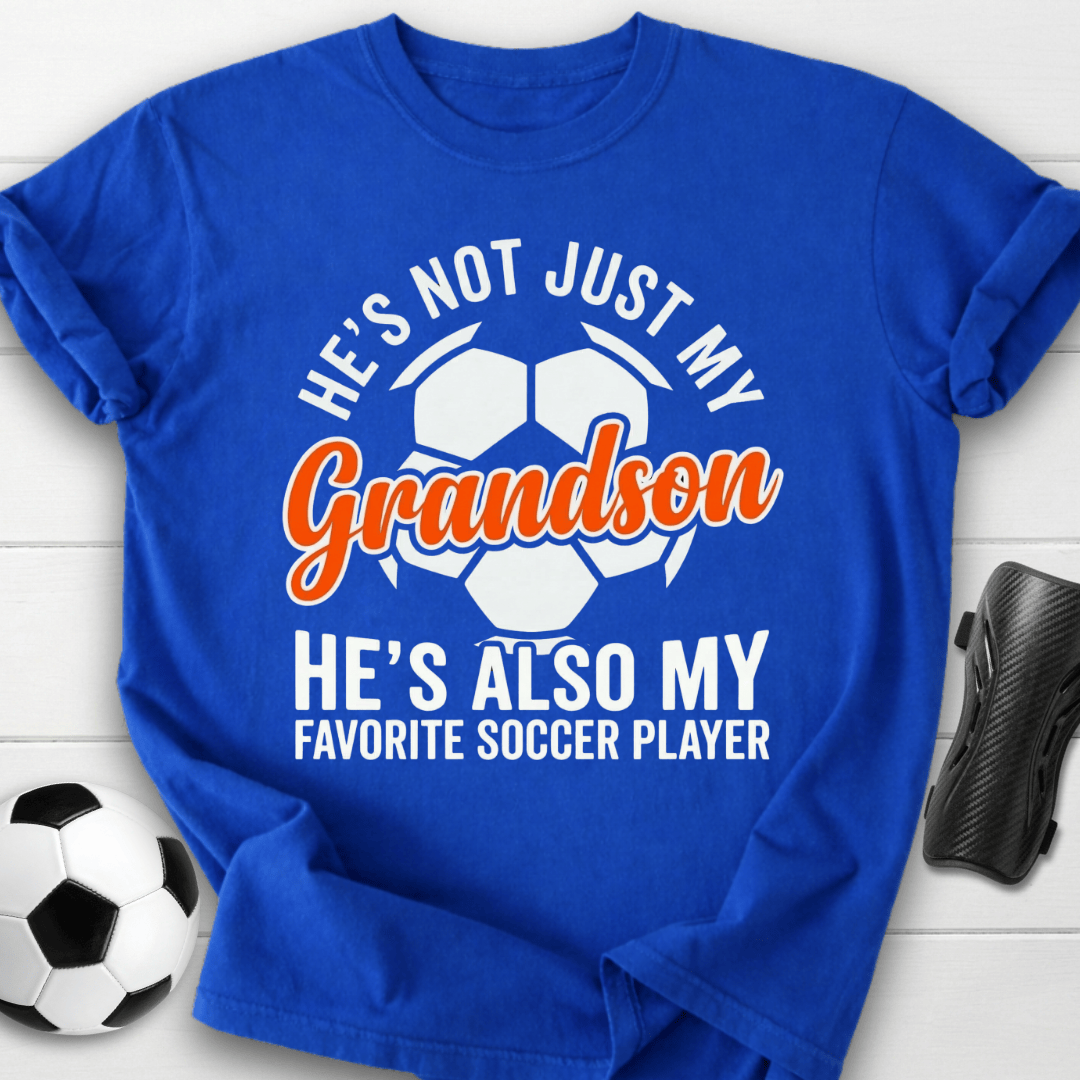 He’s My Favorite Soccer Player Grandson T-Shirt