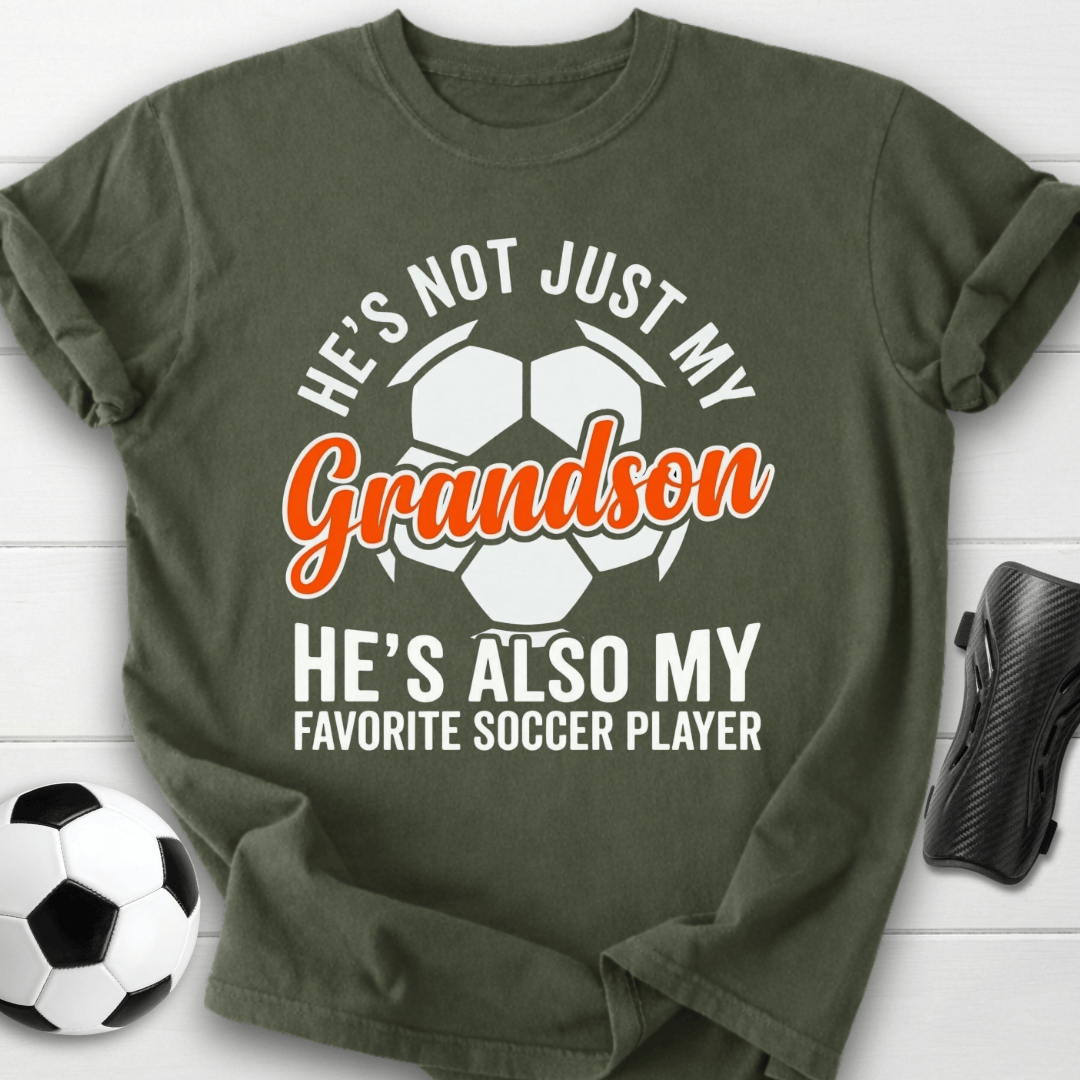 He’s My Favorite Soccer Player Grandson T-Shirt