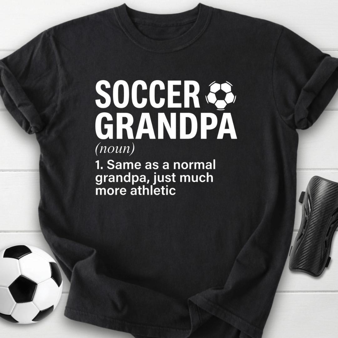 Soccer Grandpa Definition T-Shirt