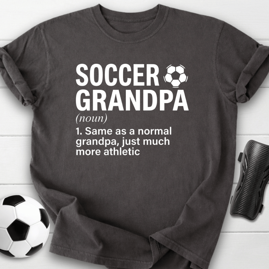 Soccer Grandpa Definition T-Shirt