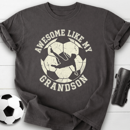 Awesome Like My Grandson T-Shirt
