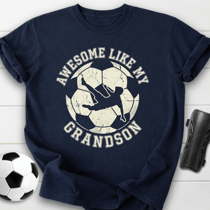 Awesome Like My Grandson T-Shirt