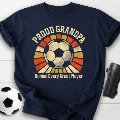 Proud Grandpa Behind Every Great Player T-Shirt