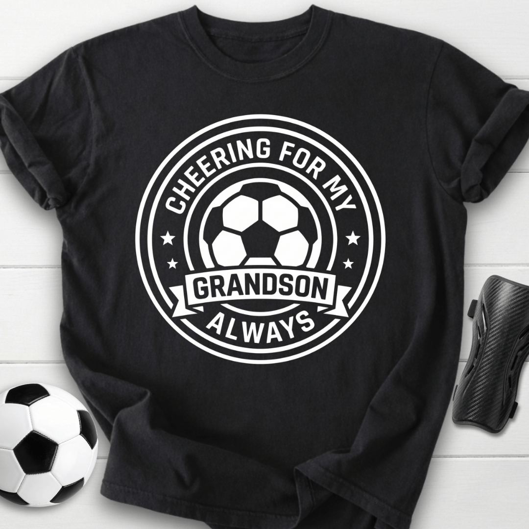 Cheering For My Grandson Always T-Shirt