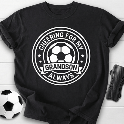 Cheering For My Grandson Always T-Shirt