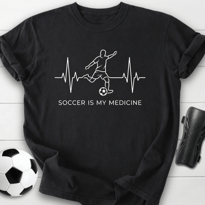 Soccer Is My Medicine T-Shirt