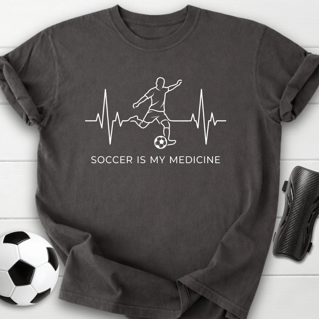 Soccer Is My Medicine T-Shirt