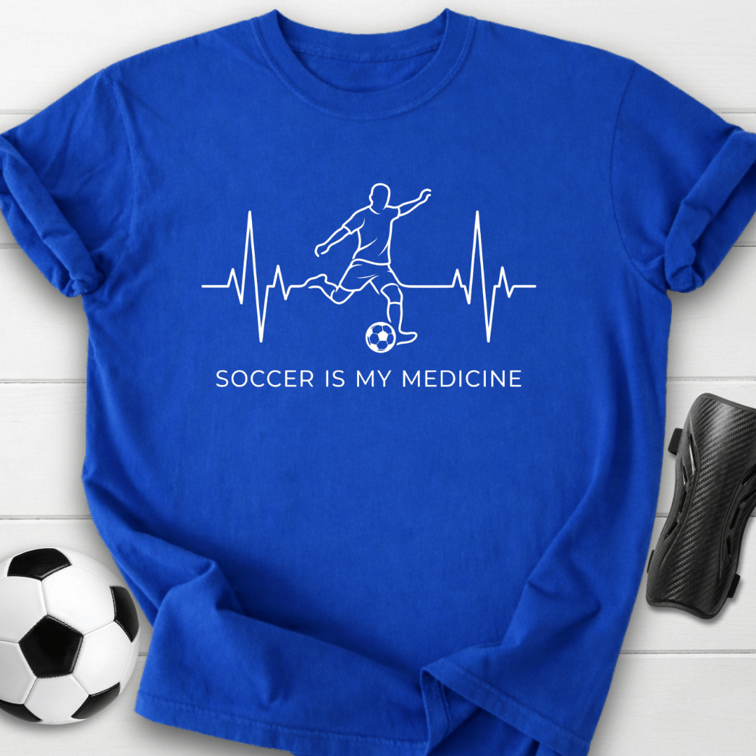 Soccer Is My Medicine T-Shirt